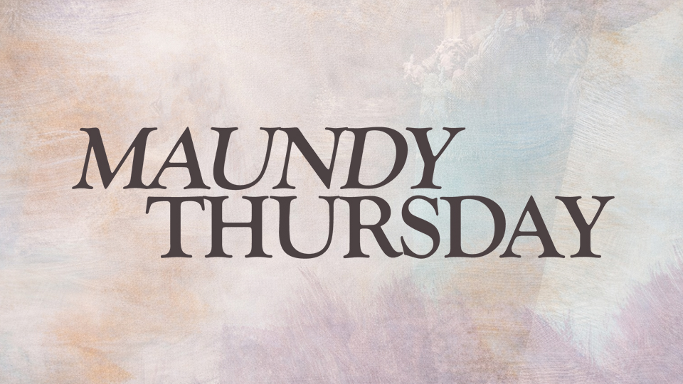 Maundy Thursday_Featured