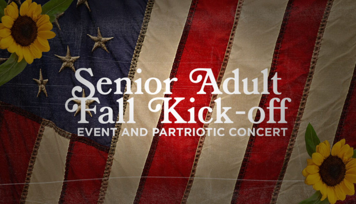Featured_Senior Adult Fall Kick-off Event and Patriotic Concert