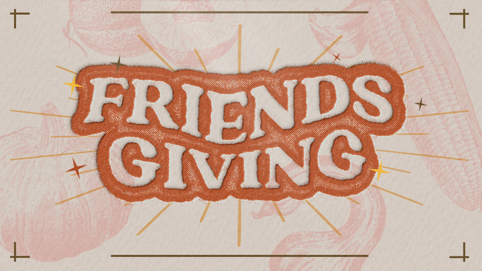 Friendsgiving_Featured