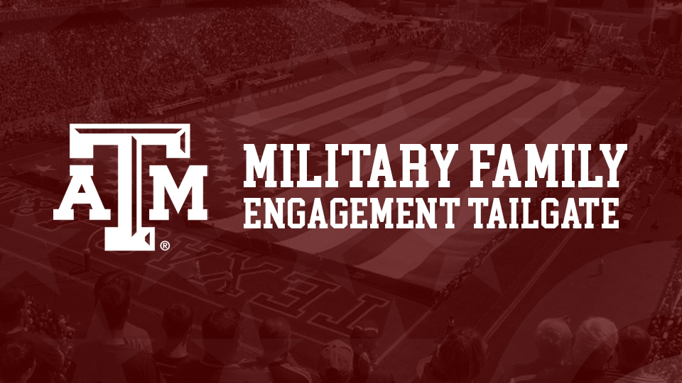A&M Military Family Engagement Tailgate_Featured