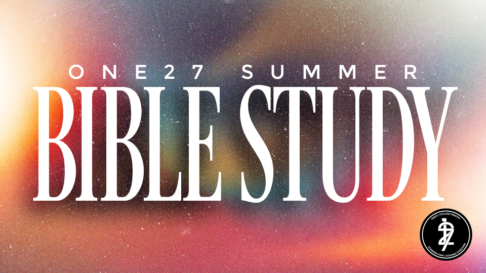One27 Summer Bible Study_Featured (1)