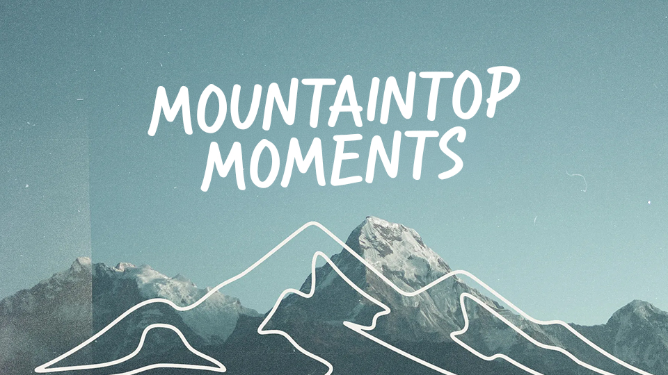 Mountaintop Moments_Featured